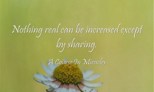 A Course In Miracles Quote on Sharing