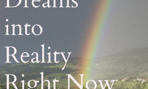 turn your dreams into reality