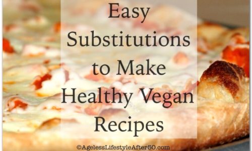 Easy Substitutions for Healthy Vegan Recipes