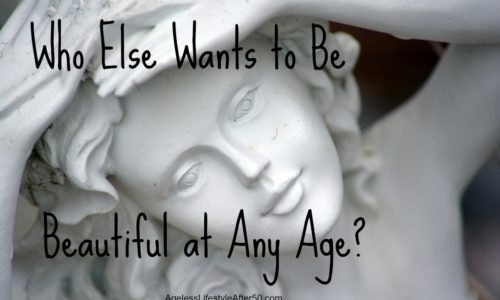 Beautiful at any age