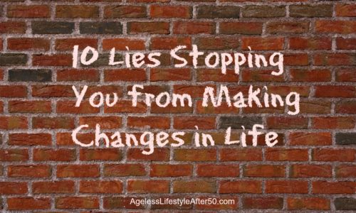 Lies Preventing Change