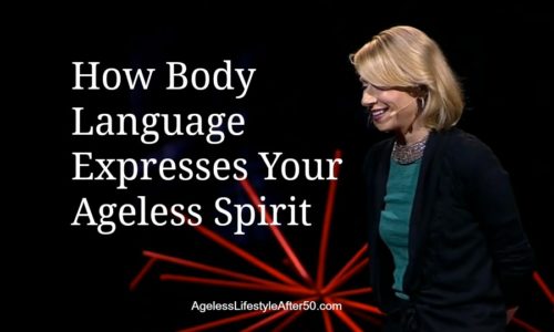 How Body Language Expresses Your Ageless Spirit