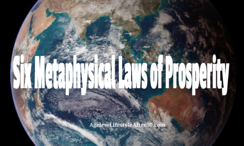 Six Metaphysical Laws of Prosperity