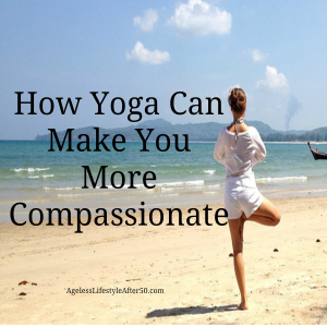 How Yoga Can Make You More Compassionate