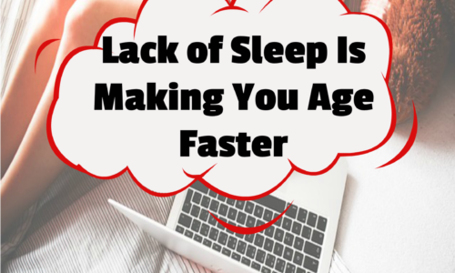 Lack of Sleep Is Making You Age Faster