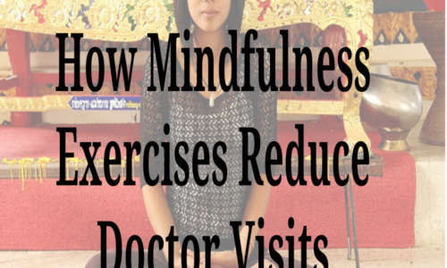 Mindfulness Exercises Reduce Doctor Visits