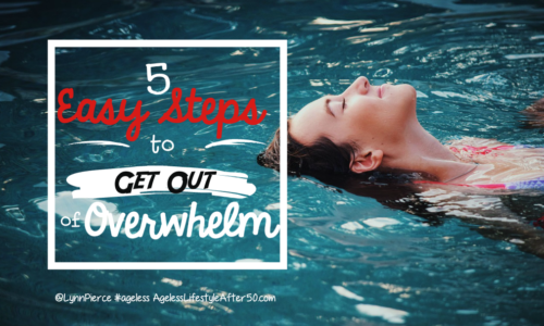 5 easy steps to get out of overwhelm