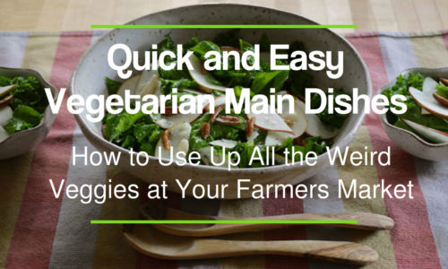 Quick and Easy Vegetarian Main Dishes