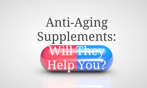 Anti Aging Supplements Will They Help You